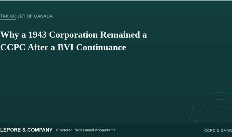 Lepore & Company graphic: Why a 1943 Corporation Remained a CCPC After a BVI Continuance