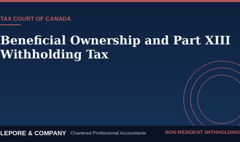 Lepore & Company graphic: Beneficial Ownership and Part XIII Withholding Tax, Tax Court of Canada