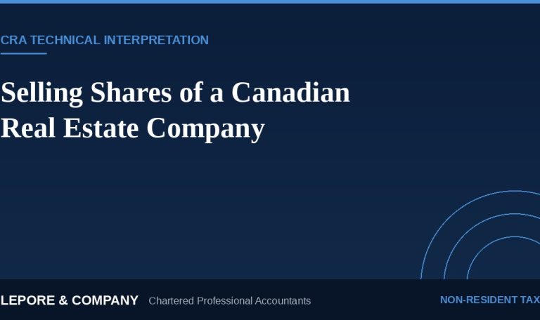 Lepore & Company graphic: Selling Shares of a Canadian Real Estate Company, CRA technical interpretation
